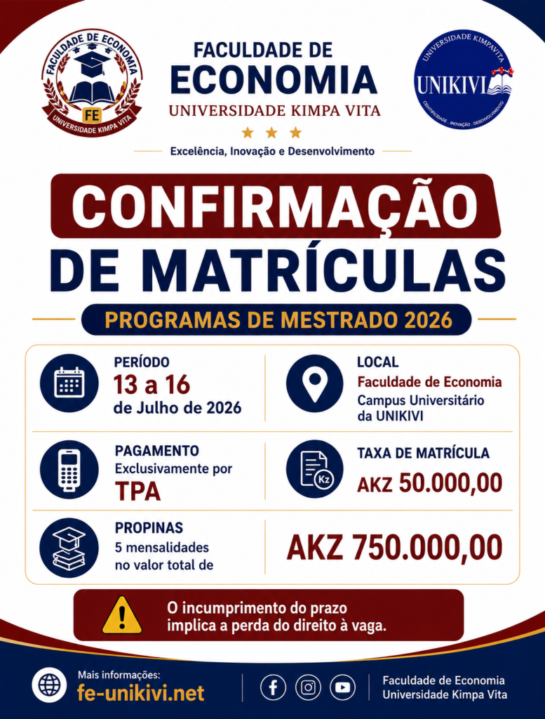 Faculdade de Economia inicia confirmação de matrículas dos candidatos seleccionados aos Programas de Mestrado